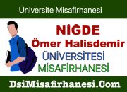 Ömer Halisdemir Üniversitesi Misafirhanesi Telefonu Adresi ve Fiyatları