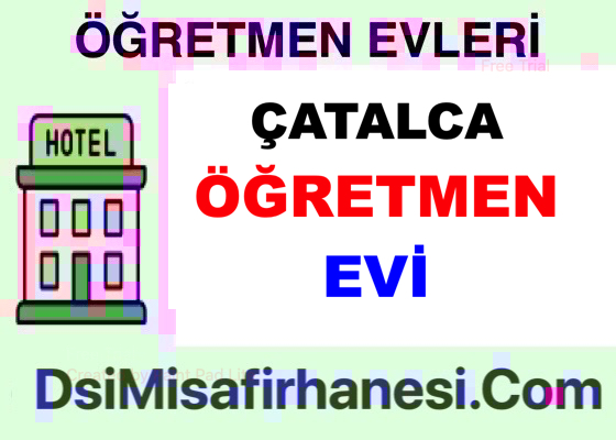 Catalca Ogretmenevi Resimleri Fiyatlari Adresi - Çatalca Öğretmenevi Fiyatları Adresi Telefonu