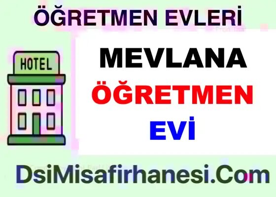 Konya Mevlana Ogretmenevi Resimleri Fiyatlari Adresi - Konya Mevlana Öğretmenevi Fiyatları Adresi Telefonu
