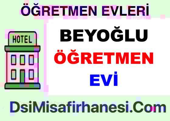 Beyoglu Ogretmenevi Resimleri Fiyatlari Adresi - Beyoğlu Öğretmenevi Fiyatları Adresi Telefonu