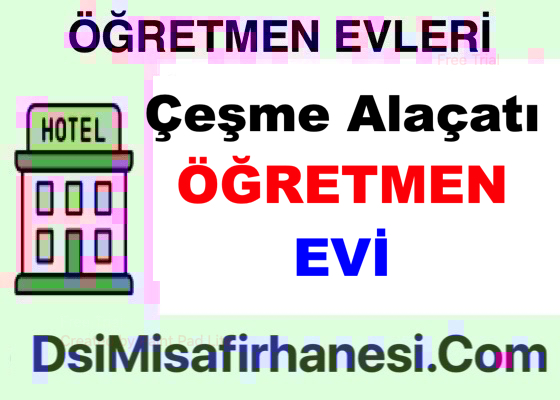 Cesme Alacati Ogretmenevi Resimleri Fiyatlari Adresi - Çeşme Alaçatı Öğretmenevi Fiyatları Adresi Telefonu
