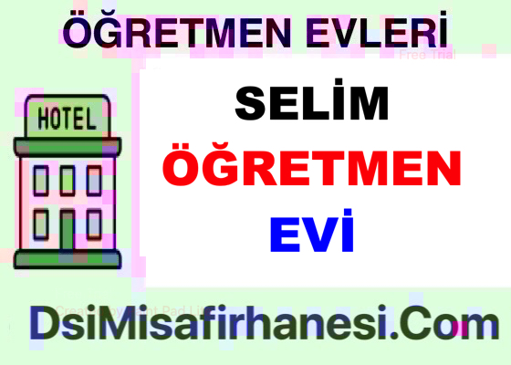 Selim Ogretmenevi Resimleri Fiyatlari Adresi - Selim Öğretmenevi Fiyatları Adresi Telefonu