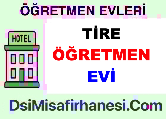 Tire Ogretmenevi Resimleri Fiyatlari Adresi - Tire Öğretmenevi Fiyatları Adresi Telefonu