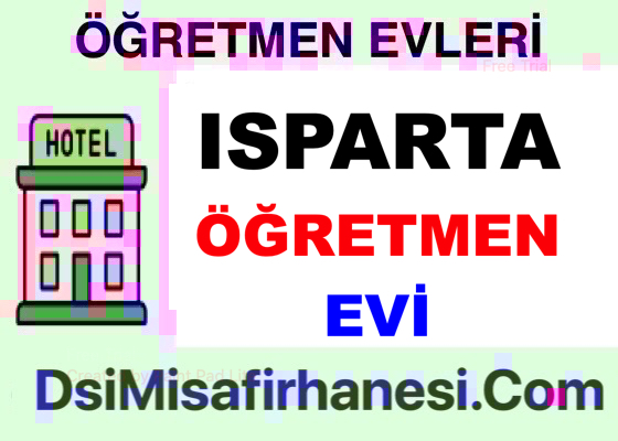 Isparta Ogretmenevi Resimleri Fiyatlari Adresi - Isparta Öğretmenevi Fiyatları Adresi Telefonu