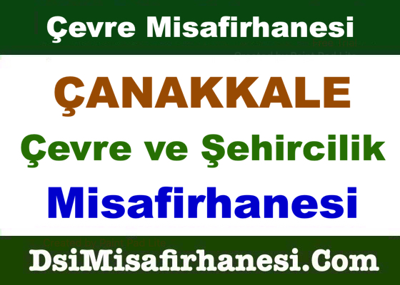 Canakkale Cevre ve Sehircilik Misafirhanesi Resimleri - Çanakkale Çevre ve Şehircilik Misafirhanesi