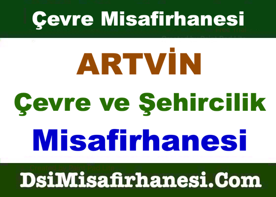 Artvin Cevre ve Sehircilik Misafirhanesi Resimleri - Artvin Çevre ve Şehircilik Misafirhanesi
