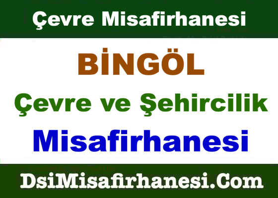 Bingol Cevre ve Sehircilik Misafirhanesi Resimleri - Bingöl Çevre ve Şehircilik Misafirhanesi