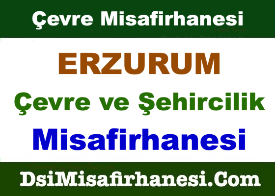 Erzurum Cevre ve Sehircilik Misafirhanesi Resimleri - Erzurum Çevre ve Şehircilik Misafirhanesi