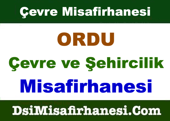 Ordu Cevre ve Sehircilik Misafirhanesi Resimleri - Ordu Çevre ve Şehircilik Misafirhanesi