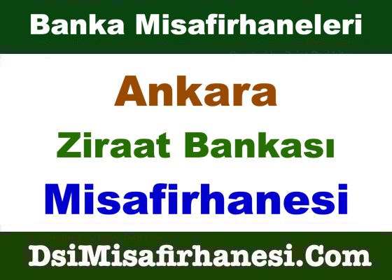 Ankara Ziraat Bankasi Misafirhanesi - Ankara Ziraat Bankası Misafirhanesi